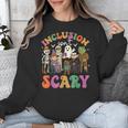 Inclusion Isn't Scary Ghost Mummy Halloween SLP Sped Teacher Unisex Sweatshirt, funny design
