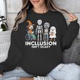 Inclusion Isn't Scary SLP Halloween Costume Sped Teacher Unisex Sweatshirt, funny design Inclusion Isn't Scary SLP Halloween Costume Sped Teacher Unisex Sweatshirt, funny design