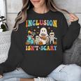 Inclusion Isn't Scary SLP Halloween Sped Teacher Therapy Unisex Sweatshirt, funny design Inclusion Isn't Scary SLP Halloween Sped Teacher Therapy Unisex Sweatshirt, funny design