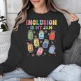 Inclusion Is My Jam SPED Teacher Special Education Life Unisex Sweatshirt, funny design
