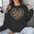 Inclusion Matters Special Education Teacher Autism Awareness Unisex Sweatshirt, funny design Inclusion Matters Special Education Teacher Autism Awareness Unisex Sweatshirt, funny design