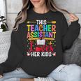 Instructional Assistant Loves Her Kids Teacher Assistant Unisex Sweatshirt, funny design Instructional Assistant Loves Her Kids Teacher Assistant Unisex Sweatshirt, funny design