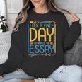 It's A Fine Day To Write An Essay Class English Teacher Unisex Sweatshirt, English Teacher Gifts, funny design It's A Fine Day To Write An Essay Class English Teacher Unisex Sweatshirt, English Teacher Gifts, funny design