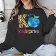 K Is For Kindergarten Teacher Tie Dye Back To School Kinder For Men Women Girls Kids Unisex Sweatshirt, funny design