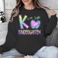 K Is For Kindergarten Teacher Tie Dye Back To School Kinder Unisex Sweatshirt, funny design