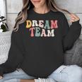 Last Day Of School Back To School Dream Team Teacher Kids Unisex Sweatshirt, funny design Last Day Of School Back To School Dream Team Teacher Kids Unisex Sweatshirt, funny design
