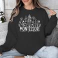 Learn Grow Bloom Wildflowers Appreciation Montessori Teacher Unisex Sweatshirt, funny design
