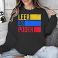 Leer Es Poder Colombian Spanish Teacher Maestra Colombia Unisex Sweatshirt, funny design Leer Es Poder Colombian Spanish Teacher Maestra Colombia Unisex Sweatshirt, funny design
