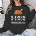 Let's Eat Kids Grammar For Thanksgiving Teacher Unisex Sweatshirt, funny design Let's Eat Kids Grammar For Thanksgiving Teacher Unisex Sweatshirt, funny design