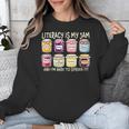 Literacy Is My Jam And I'm Here To Spread Literacy Teacher Unisex Sweatshirt, funny design Literacy Is My Jam And I'm Here To Spread Literacy Teacher Unisex Sweatshirt, funny design