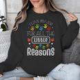 I Love My Job For All The Little Reasons Kid Daycare Teacher Unisex Sweatshirt, funny design