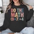 Do The Math 67 Meme Six Seven Teacher Unisex Sweatshirt, funny design