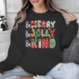 Be Merry Be Jolly Be Kind Merry Christmas Teacher Xmas PJs Unisex Sweatshirt, funny design Be Merry Be Jolly Be Kind Merry Christmas Teacher Xmas PJs Unisex Sweatshirt, funny design