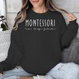 Montessori Is My Jam Team Montessori Teacher Squad Unisex Sweatshirt, funny design Montessori Is My Jam Team Montessori Teacher Squad Unisex Sweatshirt, funny design