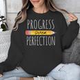Motivational Progress Over Perfection Back To School Teacher Unisex Sweatshirt, funny design