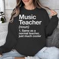Music Teacher Definition Back To School First Day Unisex Sweatshirt, funny design