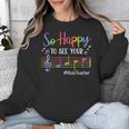 Music Teacher So Happy To See Your Face Back To School Unisex Sweatshirt, funny design Music Teacher So Happy To See Your Face Back To School Unisex Sweatshirt, funny design