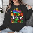 Nacho Average Teacher Mexican Teacher Cinco De Mayo Fiesta Men Women Girls Kids Unisex Sweatshirt, funny design Nacho Average Teacher Mexican Teacher Cinco De Mayo Fiesta Men Women Girls Kids Unisex Sweatshirt, funny design
