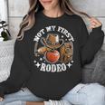 Not My First Rodeo Back To School Teacher Unisex Sweatshirt, funny design Not My First Rodeo Back To School Teacher Unisex Sweatshirt, funny design