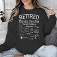 Not My Problems Anymore Retired Physics Teacher Unisex Sweatshirt, funny design Not My Problems Anymore Retired Physics Teacher Unisex Sweatshirt, funny design