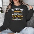 Not Superhero But Middle School Teacher For Men Women Unisex Sweatshirt, funny design