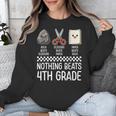 Nothing Beats 4th Grade Back To School Kids Teachers Unisex Sweatshirt, funny design