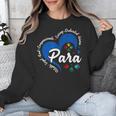 Para Heart Teacher Paraprofessional School Appreciation Unisex Sweatshirt, funny design Para Heart Teacher Paraprofessional School Appreciation Unisex Sweatshirt, funny design