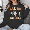 Pas De Boo-Rée Ghost Ballet Dancer Halloween Dance Teacher Unisex Sweatshirt, funny design Pas De Boo-Rée Ghost Ballet Dancer Halloween Dance Teacher Unisex Sweatshirt, funny design
