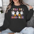 Pas De Boo-Ree Teachers Halloween Costume Ballet Dancers Unisex Sweatshirt, funny design Pas De Boo-Ree Teachers Halloween Costume Ballet Dancers Unisex Sweatshirt, funny design