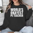 PE Teacher Unisex Sweatshirt, Pe Teacher Gifts, funny design PE Teacher Unisex Sweatshirt, Pe Teacher Gifts, funny design