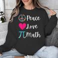 Peace Love Math Maths Teacher Pi Symbol Men Women Unisex Sweatshirt, funny design Peace Love Math Maths Teacher Pi Symbol Men Women Unisex Sweatshirt, funny design