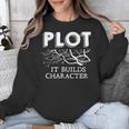 Plot It Builds Character Book Reading Teacher Unisex Sweatshirt, funny design Plot It Builds Character Book Reading Teacher Unisex Sweatshirt, funny design