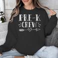 Pre-K Crew 1st Day Of School Pre-K Teacher Team Unisex Sweatshirt, funny design Pre-K Crew 1st Day Of School Pre-K Teacher Team Unisex Sweatshirt, funny design