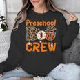 Preschool Boo Crew Halloween Teachers Students Costume Unisex Sweatshirt, funny design