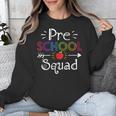 Preschool Squad Preschool Teacher Student Unisex Sweatshirt, funny design Preschool Squad Preschool Teacher Student Unisex Sweatshirt, funny design