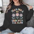 Preschool Teacher Appreciation Team Pre-K Grow With The Flow Unisex Sweatshirt, funny design Preschool Teacher Appreciation Team Pre-K Grow With The Flow Unisex Sweatshirt, funny design