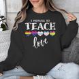 I Promise To Teach Love LGBT-Q Pride Proud Ally Teacher Unisex Sweatshirt, funny design I Promise To Teach Love LGBT-Q Pride Proud Ally Teacher Unisex Sweatshirt, funny design
