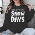Proud Supporter Of Snow Days Teacher Christmas Men Women Unisex Sweatshirt, funny design