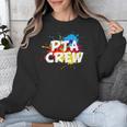 PTA Crew Back To School Volunteer Board Mom Parent Teacher Unisex Sweatshirt, funny design PTA Crew Back To School Volunteer Board Mom Parent Teacher Unisex Sweatshirt, funny design