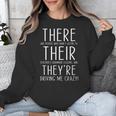 There Are People Who Didn't Listen To Their Teachers Grammar Unisex Sweatshirt, funny design There Are People Who Didn't Listen To Their Teachers Grammar Unisex Sweatshirt, funny design