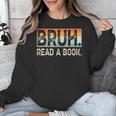 Read A Book Bruh Cool Ela English Teacher Reading Literature Unisex Sweatshirt, English Teacher Gifts, funny design Read A Book Bruh Cool Ela English Teacher Reading Literature Unisex Sweatshirt, English Teacher Gifts, funny design