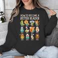 Reading Teacher How To Become a Better Reader Book Lover Fun Unisex Sweatshirt, funny design Reading Teacher How To Become a Better Reader Book Lover Fun Unisex Sweatshirt, funny design