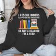 I Rescue Books Trapped In The Bookstore Book Teacher For Men Women Unisex Sweatshirt, funny design I Rescue Books Trapped In The Bookstore Book Teacher For Men Women Unisex Sweatshirt, funny design