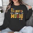 Retro Thankful For Music Floral Music Teacher Thanksgiving Men Women Unisex Sweatshirt, funny design