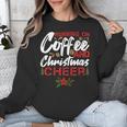 Running On Coffee And Christmas Cheer Lover Teacher For Men Women Kids Unisex Sweatshirt, funny design