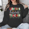 Santas Favorite Teacher Christmas Matching Xmas Men Women Unisex Sweatshirt, funny design Santas Favorite Teacher Christmas Matching Xmas Men Women Unisex Sweatshirt, funny design