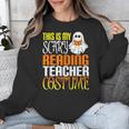 This Is My Scary Reading Teacher Costume Halloween School Unisex Sweatshirt, funny design This Is My Scary Reading Teacher Costume Halloween School Unisex Sweatshirt, funny design