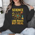 Science Like Magic But Real Nerdy Teacher Unisex Sweatshirt, Science Teacher Gifts, funny design