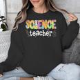 Science Teacher Tie Dye Science Teaching Back To School Unisex Sweatshirt, Science Teacher Gifts, funny design Science Teacher Tie Dye Science Teaching Back To School Unisex Sweatshirt, Science Teacher Gifts, funny design
