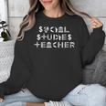 Social Studies Teacher Men Women T-Shirt Unisex Sweatshirt, funny design Social Studies Teacher Men Women T-Shirt Unisex Sweatshirt, funny design